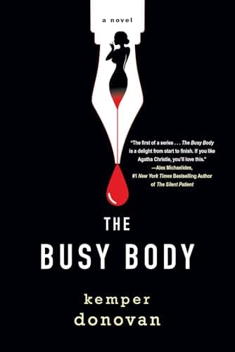 Cover of The Busy Body by Kemper Donovan