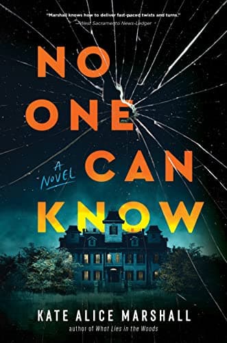 Cover of No One Can Know by Kate Alice Marshall