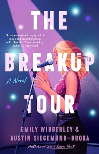 Cover of The Breakup Tour by Emily Wibberley, Austin Siegemund-Broka