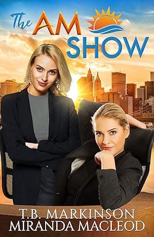 Cover of The AM Show by T.B. Markinson