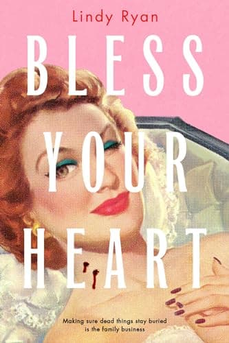 Cover of Bless Your Heart by Lindy Ryan