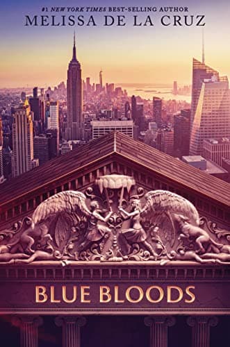 Cover of Blue Bloods by Melissa De La Cruz