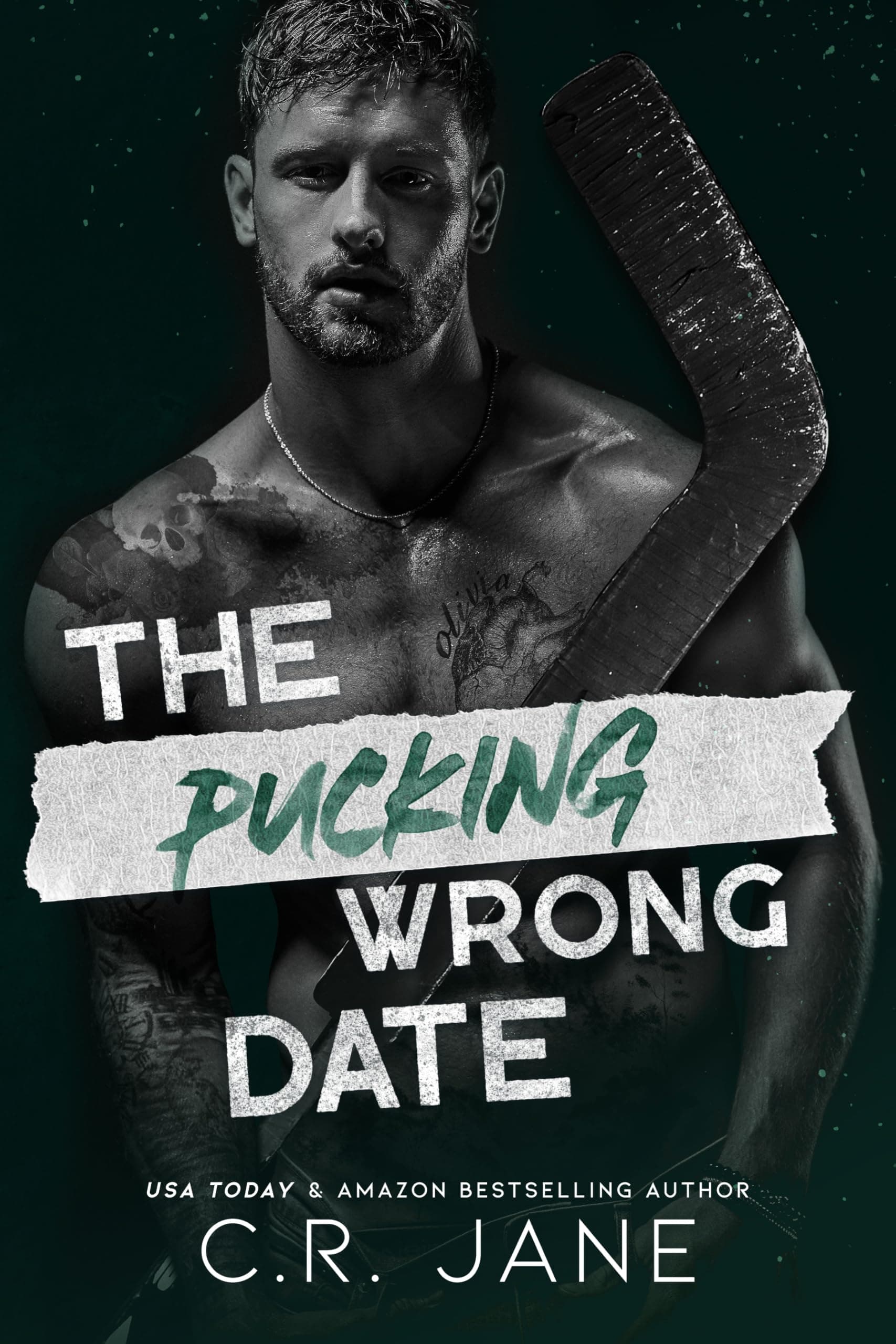 Cover of The Pucking Wrong Date by C.R. Jane