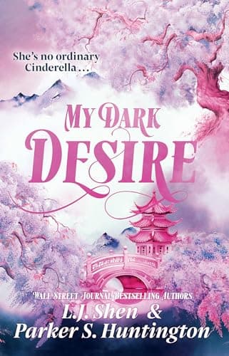Cover of My Dark Desire by L.J. Shen, Parker S. Huntington
