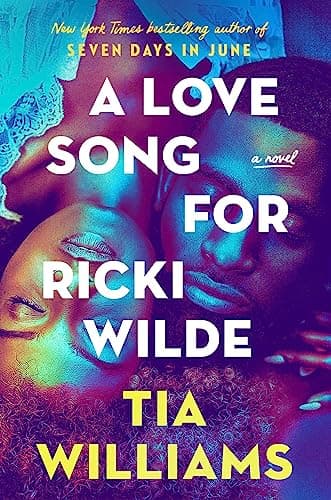 Cover of A Love Song for Ricki Wilde by Tia Williams