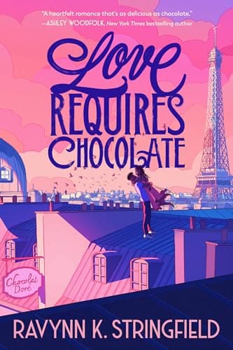 Cover of Love Requires Chocolate by Ravynn K. Stringfield
