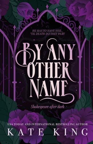 Cover of By Any Other Name by Kate King
