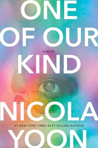 Cover of One Of Our Kind by Nicola Yoon