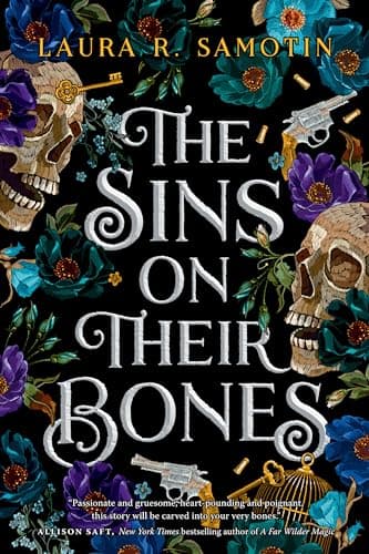 Cover of The Sins on Their Bones by Laura R. Samotin