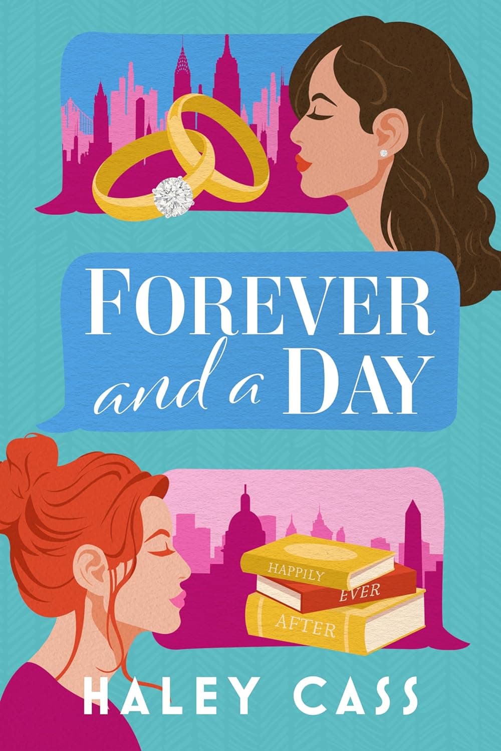 Cover of Forever and a Day: A Those Who Wait Story by Haley Cass