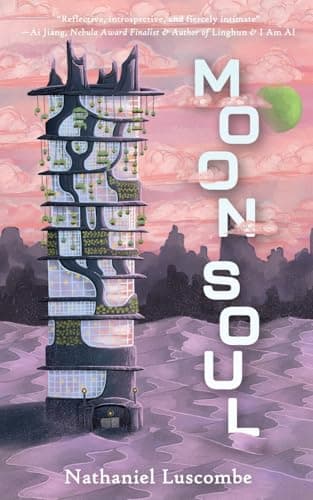 Cover of Moon Soul by Nathaniel Luscombe