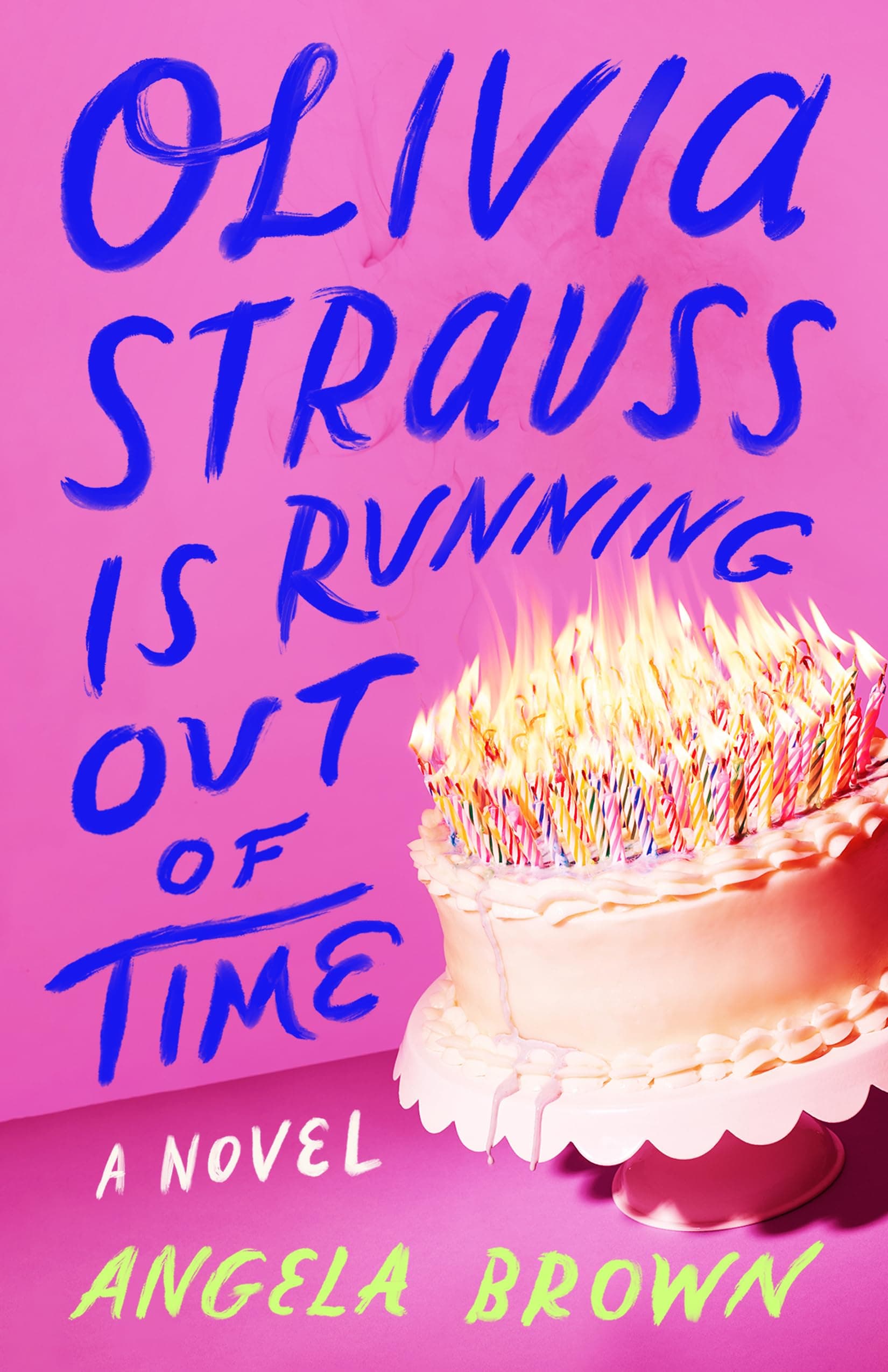 Cover of Olivia Strauss Is Running Out of Time by Angela Brown