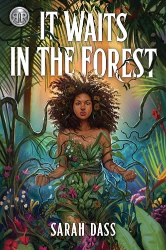Cover of It Waits in the Forest by Sarah Dass