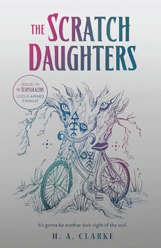 Cover of The Scratch Daughters by H. A. Clarke
