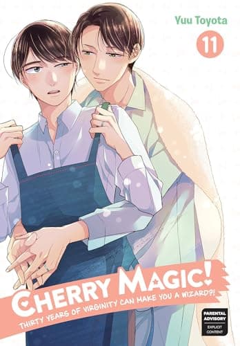 Cover of Cherry Magic! Thirty Years of Virginity Can Make You a Wizard?!, Vol. 11 by Yuu Toyota