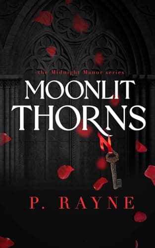 Cover of Moonlit Thorns by P. Rayne