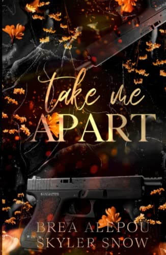 Cover of Take Me Apart by Brea Alepoú