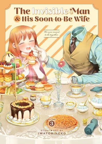 Cover of The Invisible Man and His Soon-To-Be Wife, Vol. 3 by Iwatobineko