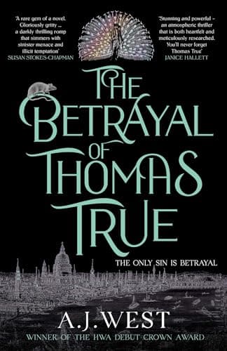 Cover of The Betrayal of Thomas True by A.J. West