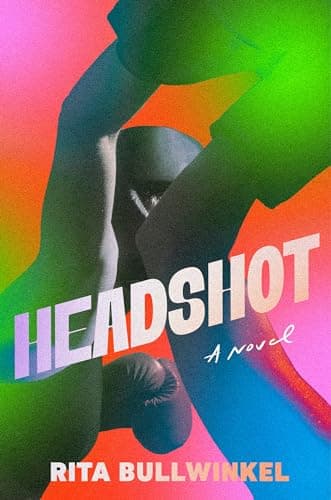 Cover of Headshot by Rita Bullwinkel