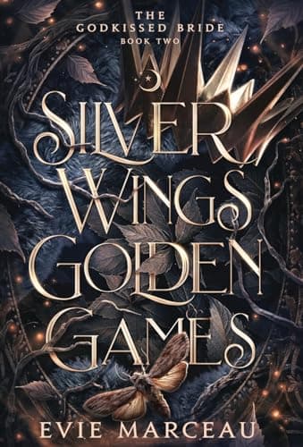 Cover of Silver Wings Golden Games by Evie Marceau