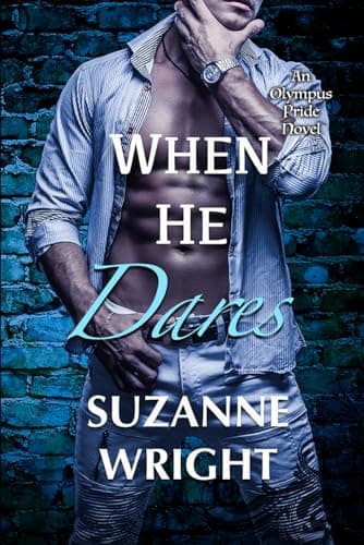Cover of When He Dares by Suzanne Wright
