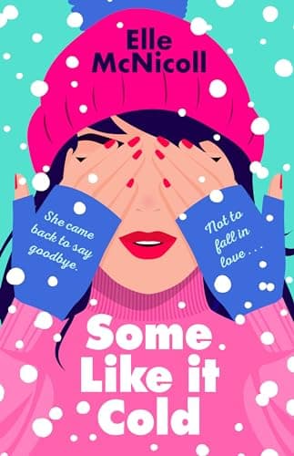 Cover of Some Like it Cold by Elle McNicoll