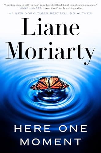Cover of Here One Moment by Liane Moriarty