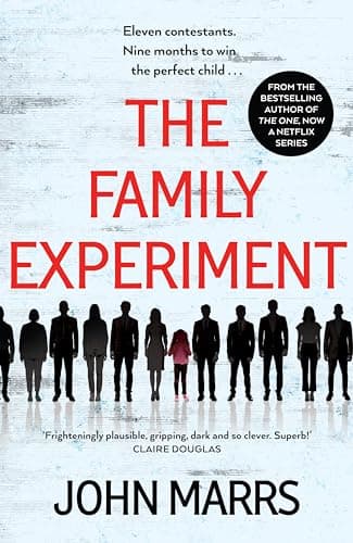 Cover of The Family Experiment by John Marrs