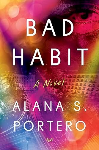 Cover of Bad Habit by Alana S. Portero