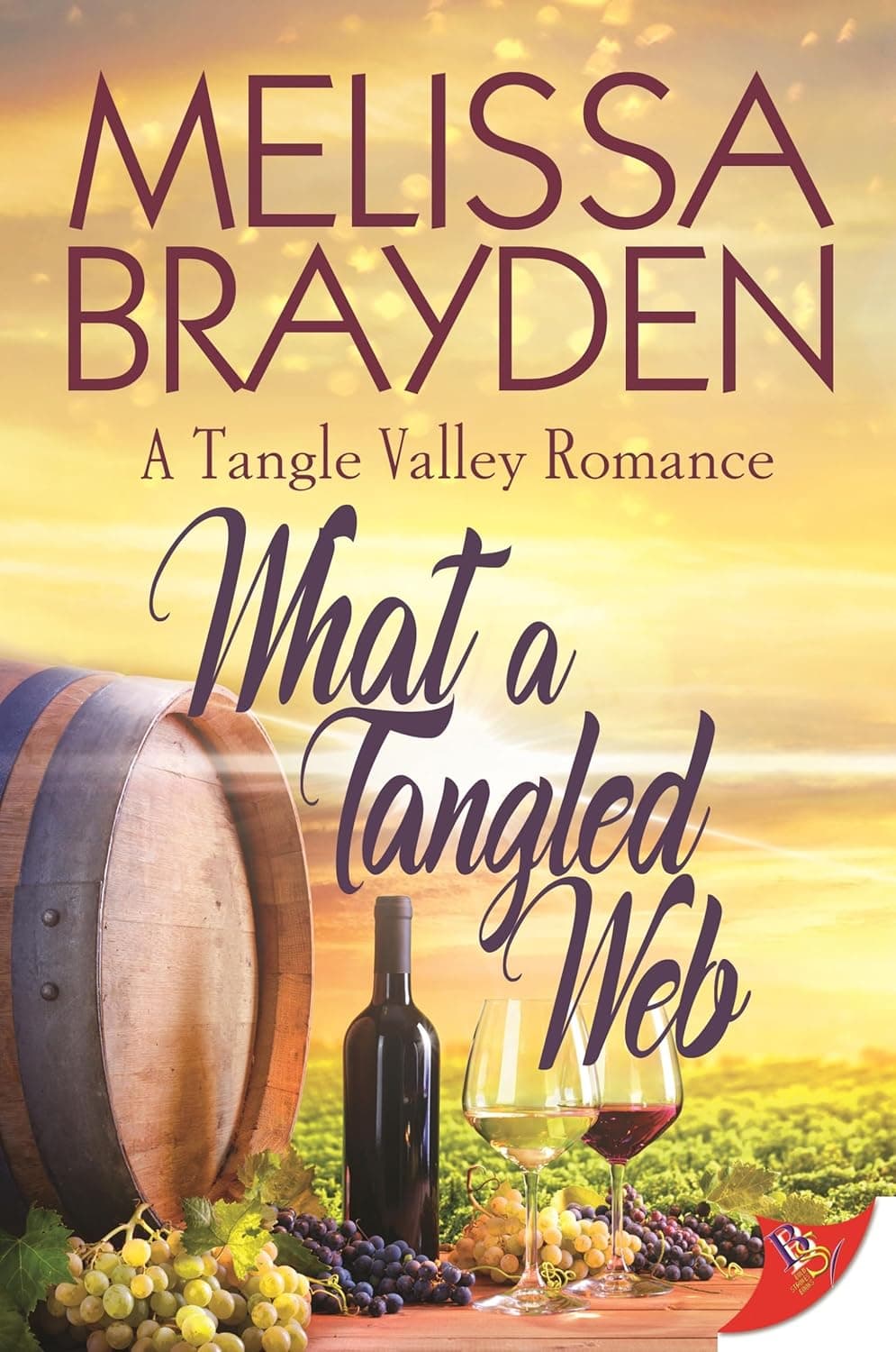 Cover of What a Tangled Web by Melissa Brayden