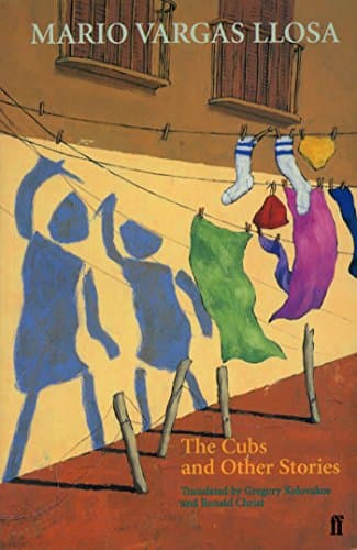 Cover of The Cubs and Other Stories by Mario Vargas Llosa