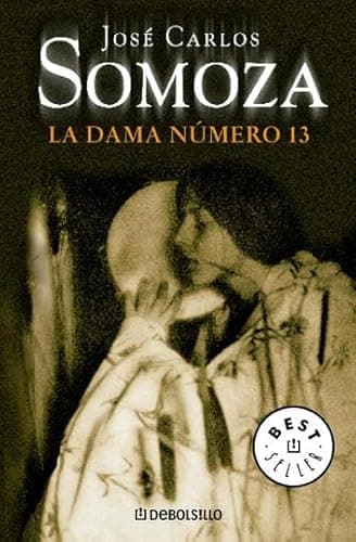 Cover of La dama número trece by José Carlos Somoza