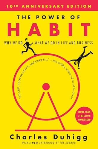 Cover of The Power of Habit: Why We Do What We Do in Life and Business by Charles Duhigg
