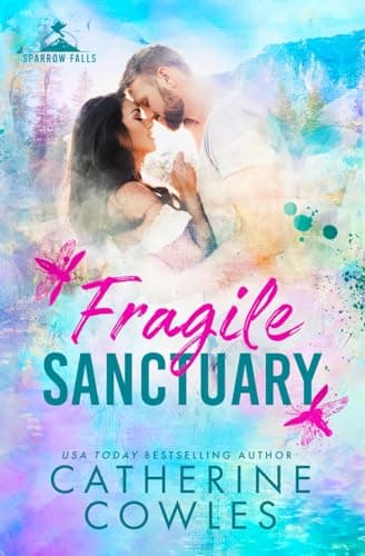 Cover of Fragile Sanctuary by Catherine Cowles
