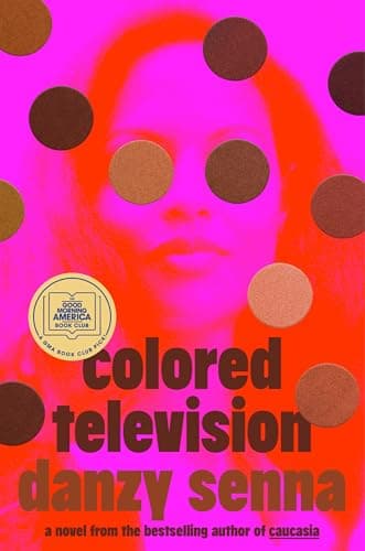 Cover of Colored Television by Danzy Senna