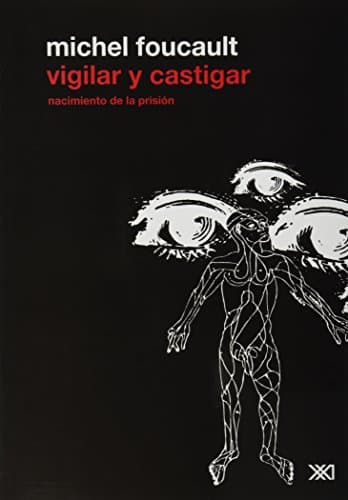 Cover of Vigilar y castigar by Michel Foucault