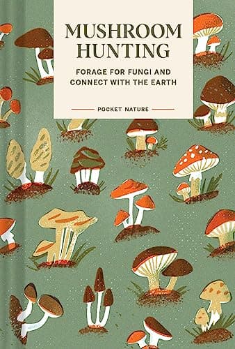 Cover of Pocket Nature: Mushroom Hunting by Emily Han, Gregory Han