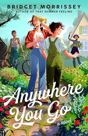 Cover of Anywhere You Go by Bridget Morrissey