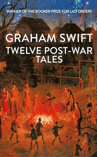 Cover of Twelve Post-War Tales by Graham Swift