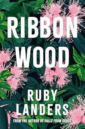 Cover of Ribbonwood by Ruby Landers