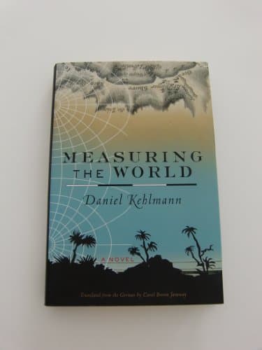 Cover of Measuring the World by Daniel Kehlmann