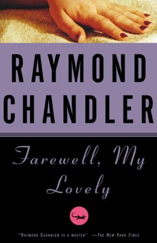 Cover of Farewell, My Lovely by Raymond Chandler