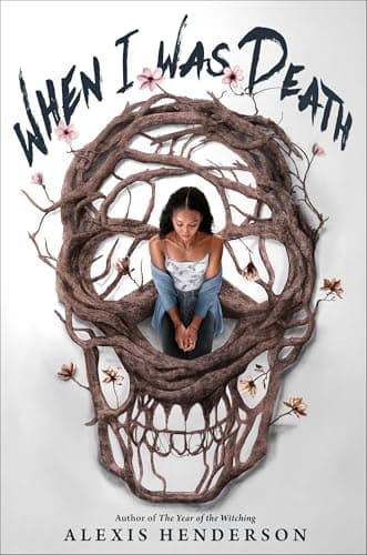 Cover of When I Was Death by Alexis Henderson