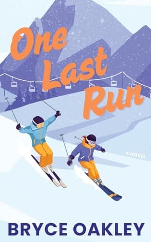 Cover of One Last Run by Bryce Oakley
