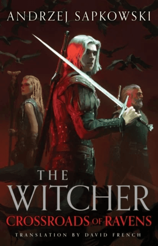 Cover of Crossroads of Ravens by Andrzej Sapkowski