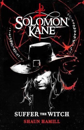 Cover of Solomon Kane: Suffer The Witch by Shaun Hamill