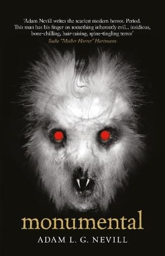 Cover of Monumental by Adam Nevill