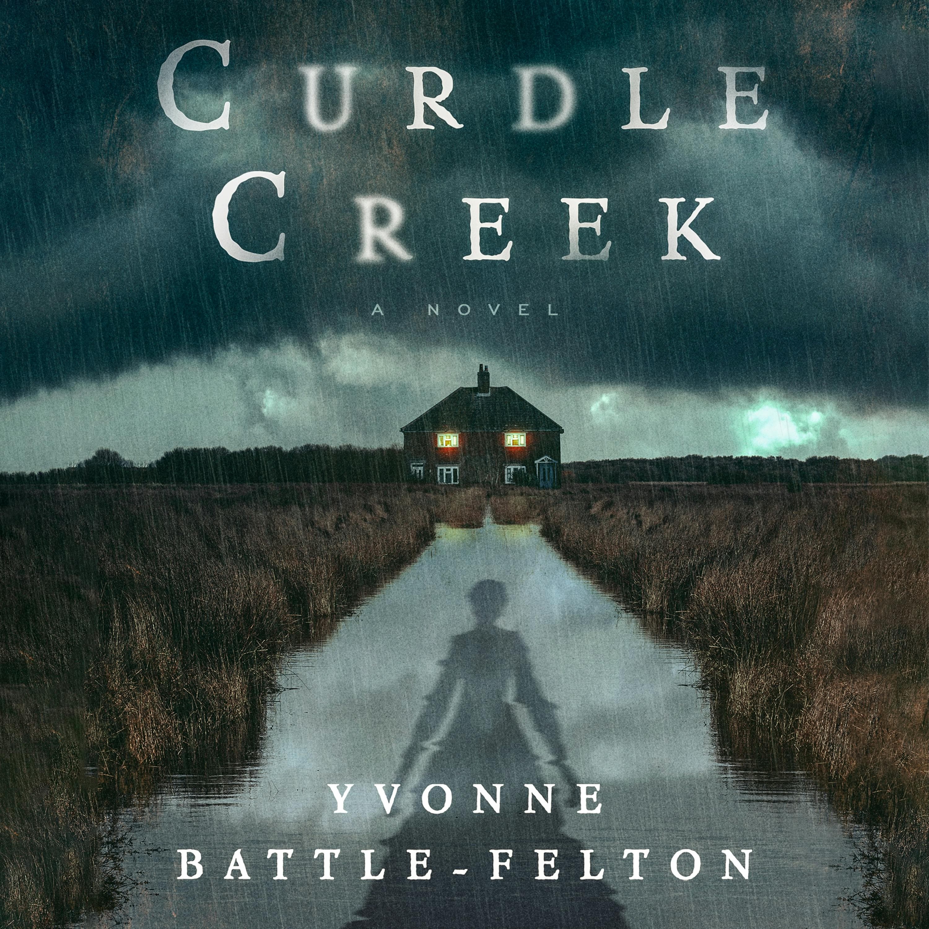 Cover of Curdle Creek by Yvonne Battle-Felton