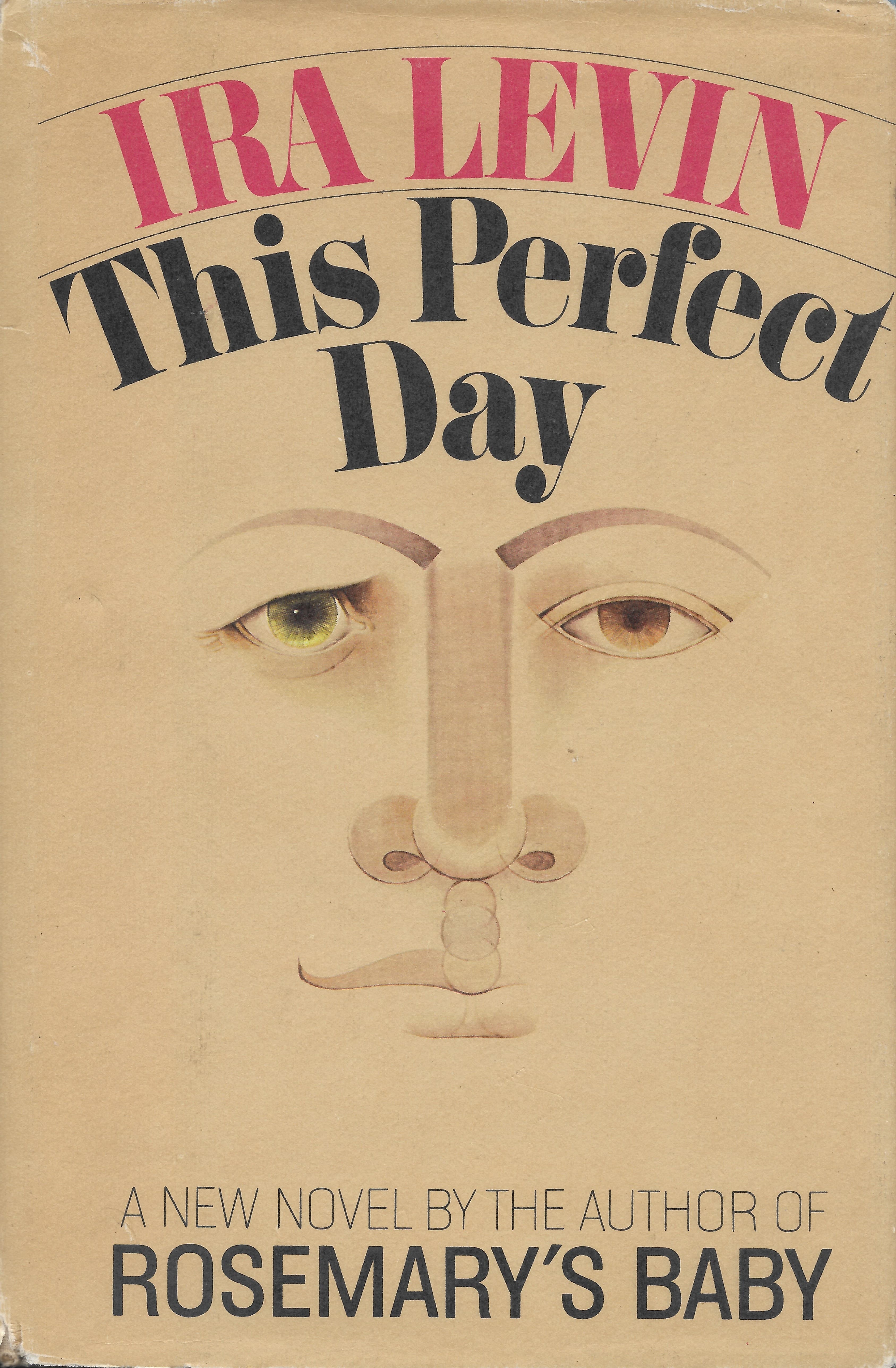 Cover of This Perfect Day by Ira Levin